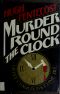 [Pierre Chambrun Mystery 20] • Murder Round the Clock · Pierre Chambrun's Crime File